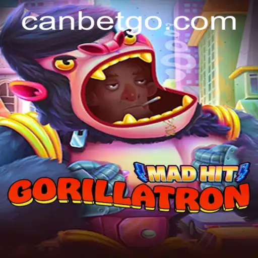 Unveiling MadHitGorillatron: Canbet on the New Gaming Sensation